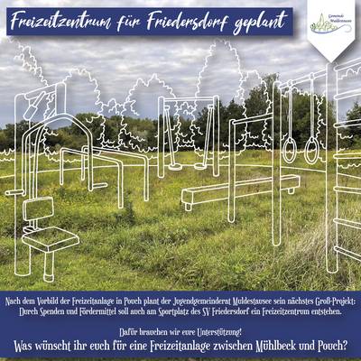 Freizeitprojekt Friedersdorf/Mühlbeck